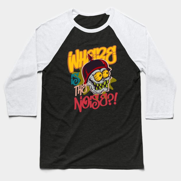 Where is the noise?! funny cartoon skull eighties Baseball T-Shirt by SpaceWiz95